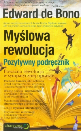 Myślowa rewolucja Pozytywny podręcznik - Bono Edward