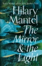 The Mirror and the Light