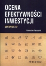 Ocena efektywności inwestycji Radosław Pastusiak