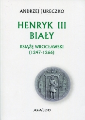 Henryk III Biały