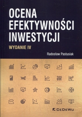 Ocena efektywności inwestycji - Pastusiak Radosław