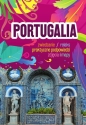 Portugalia - Sławomir Adamczak, Anna Sierakowska, Anna Hildebrandt