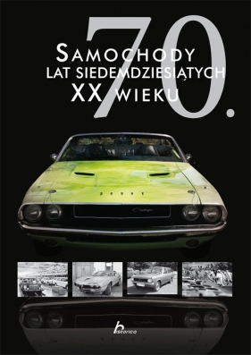 Samochody lat siedemdziesiątych XX wieku - Kacper Kasperkiewicz