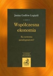 Współczesna ekonomia - Godłów-Legiędź Janina