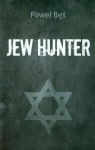 Jew Hunter  Bęś Paweł