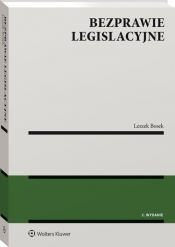 Bezprawie legislacyjne - Bosek Leszek