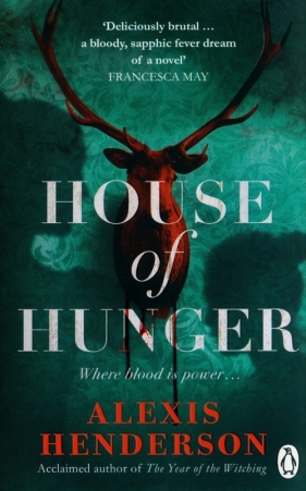 House of Hunger - Henderson Alexis