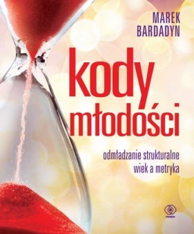 Kody młodości - Marek Bardadyn