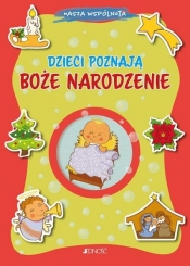 Dzieci poznają Boże Narodzenie. Nasza wspólnota - Alessandra Mantovania, Aurora Magni