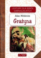 Lektury - Grażyna - Adam Mickiewicz