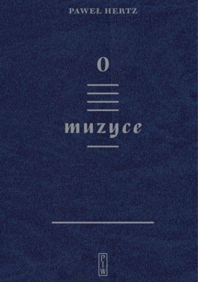 O muzyce - Paweł Hertz