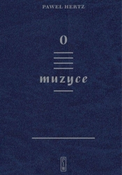 O muzyce - Paweł Hertz