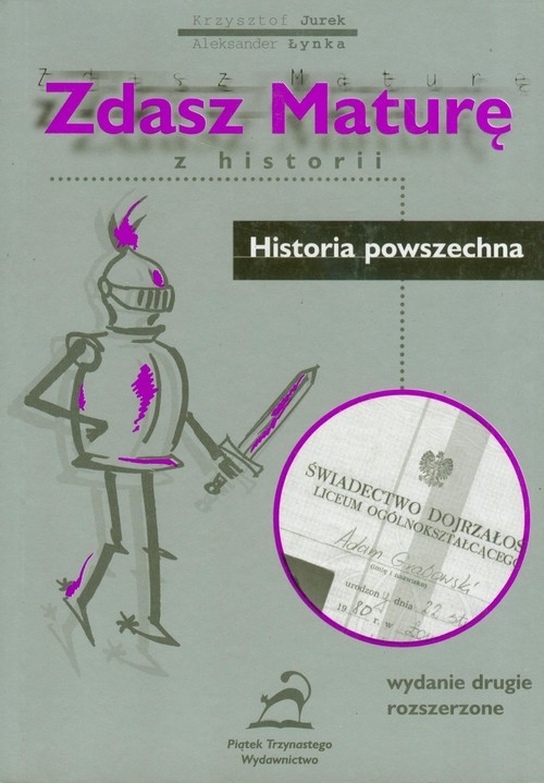 Zdasz maturę z historii Historia powszechna