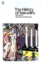 The History of Sexuality Volume 2 - Foucault Michel