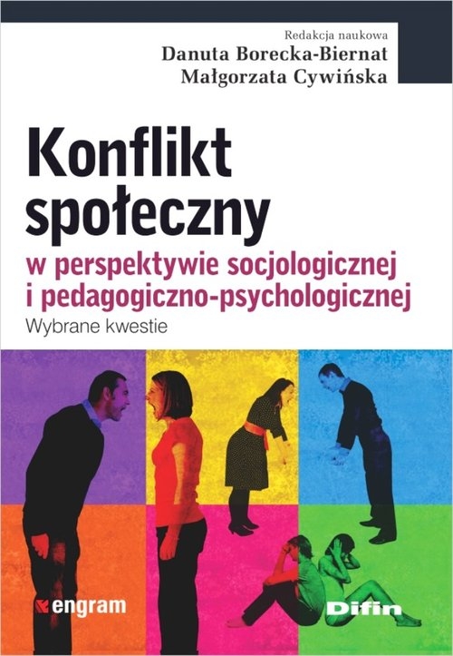 Konflikt społeczny w perspektywie socjologicznej i pedagogiczno-psychologicznej