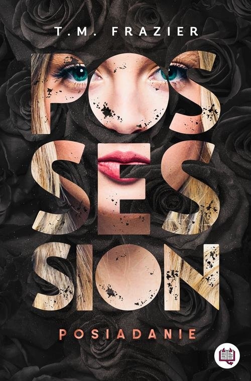 Possession. Posiadanie. Perversion Trilogy. Tom 2