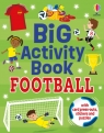 Big Activity Book Football Katie Daynes, Kate Nolan
