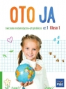 Oto ja SP 1 Ćw. matematyczno-przyrodnicze cz.1 Anna Stalmach-Tkacz, Joanna Wosianek, Karina Mucha
