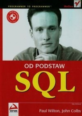 SQL Od podstaw - Wilton Paul, Colby John
